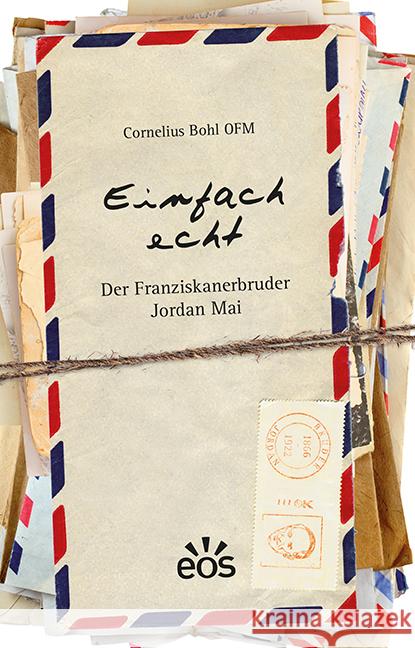 Einfach echt Bohl, Cornelius 9783830681021 EOS Verlag - książka