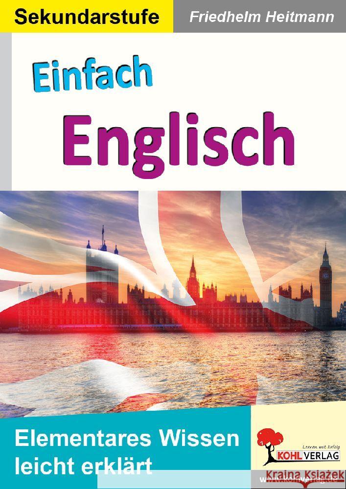 Einfach ENGLISCH Heitmann, Friedhelm 9783985582686 KOHL VERLAG Der Verlag mit dem Baum - książka