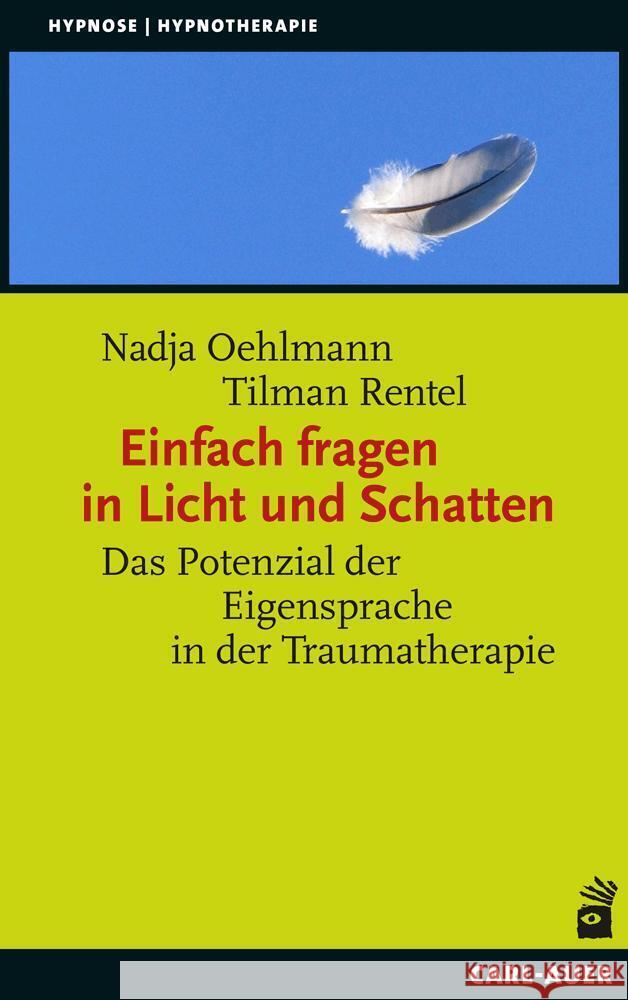 Einfach fragen in Licht und Schatten Oehlmann, Nadja, Rentel, Tilman 9783849704735 Carl-Auer - książka