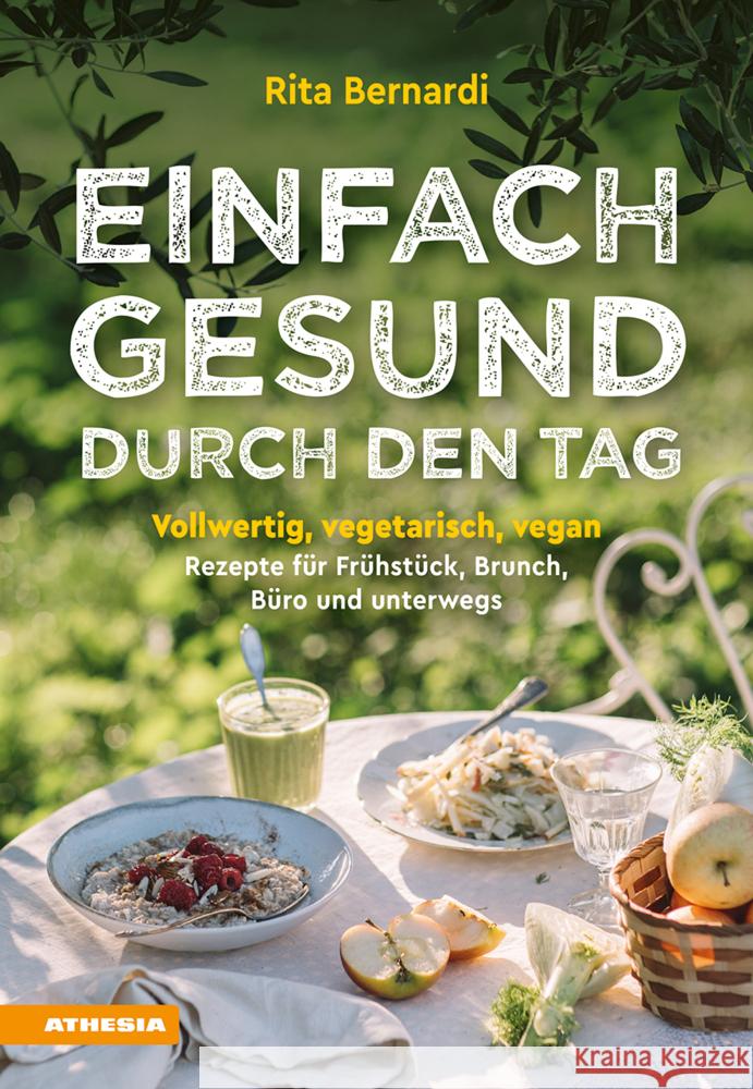 Einfach gesund durch den Tag Bernardi, Rita 9788868396572 Athesia Buch - książka