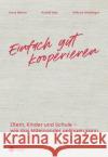 Einfach gut kooperieren Berner, Hans, Isler, Rudolf, Weidinger, Wiltrud 9783035522181 hep Verlag