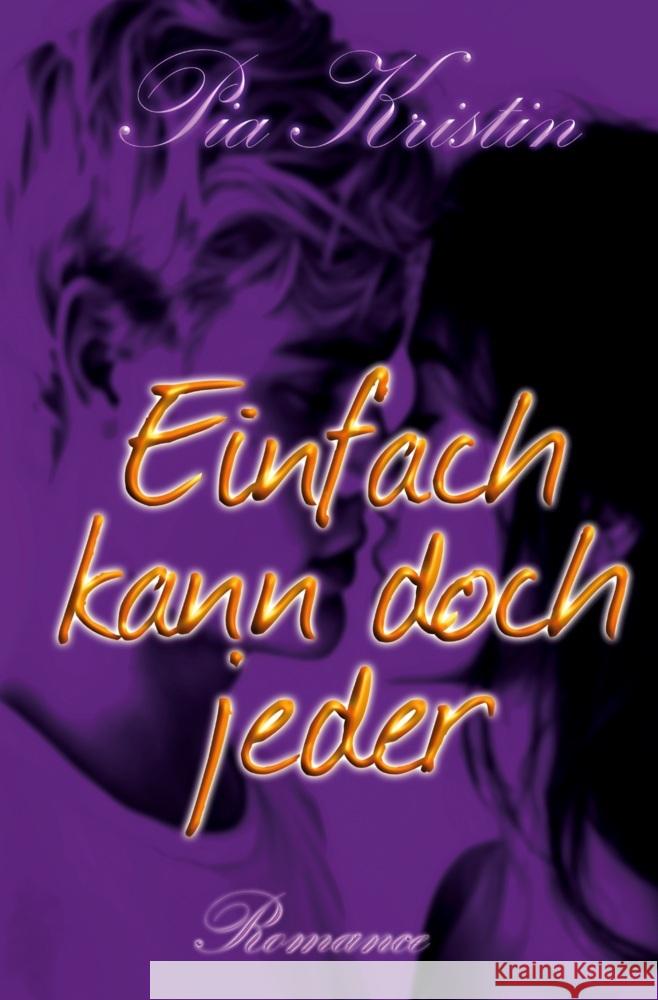 Einfach kann doch jeder Kristin, Pia 9783759285720 via tolino media - książka