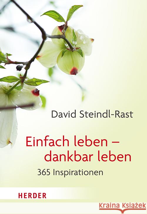 Einfach leben - dankbar leben Steindl-Rast, David 9783451035463 Herder, Freiburg - książka
