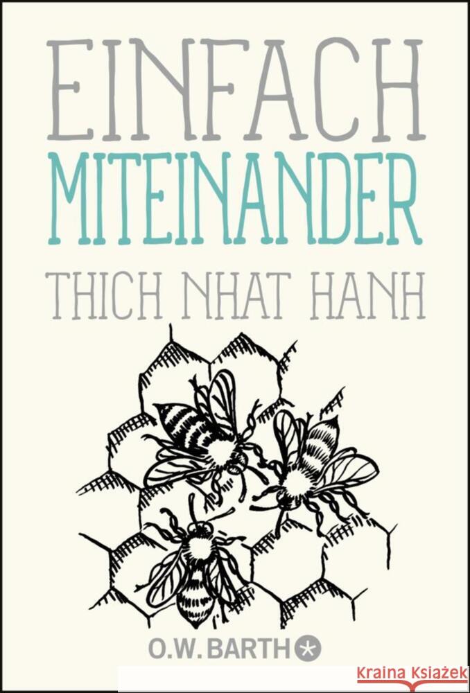 Einfach miteinander Thich Nhat Hanh 9783426293164 O. W. Barth - książka
