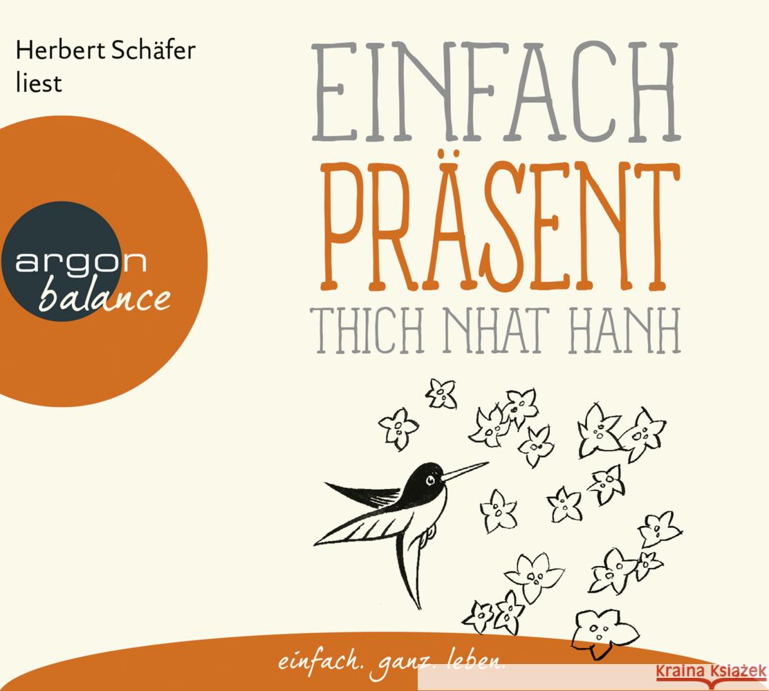 Einfach präsent, 1 Audio-CD Thich Nhat Hanh 9783839882542 Argon Verlag - książka