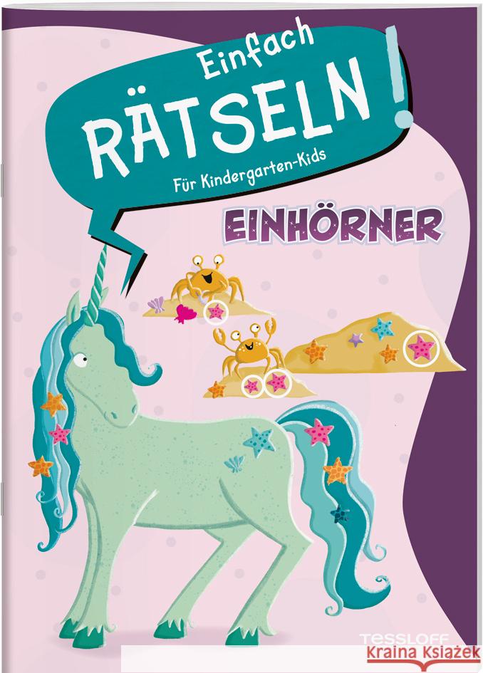 Einfach rätseln! Für Kindergarten-Kids. Einhörner  9783788646882 Tessloff Verlag Ragnar Tessloff GmbH & Co. KG - książka