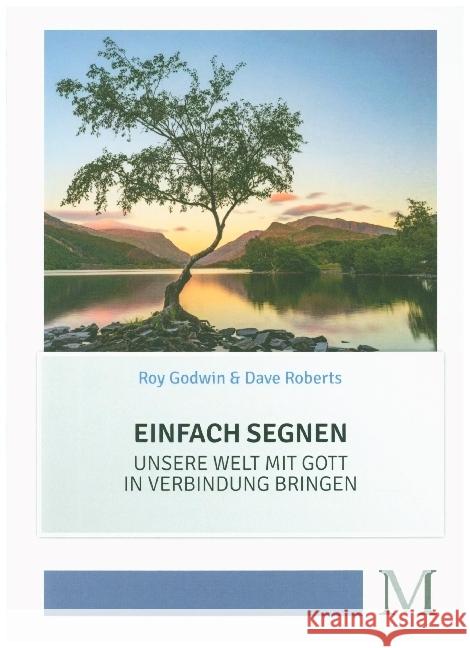 Einfach Segnen Godwin, Roy, Roberts, Dave 9783944533155 Movement - książka