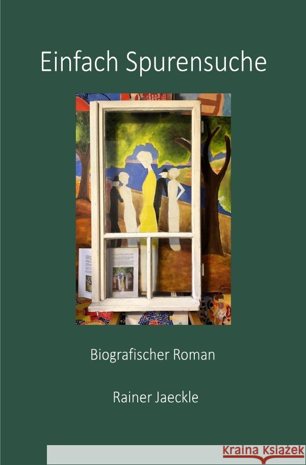 Einfach Spurensuche Jaeckle, Rainer 9783819037184 epubli - książka