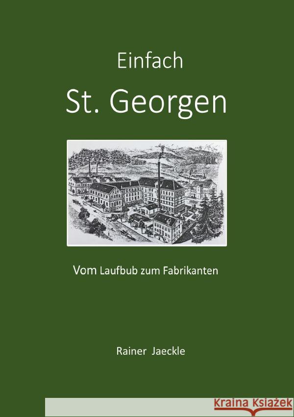 Einfach St. Georgen Jaeckle, Rainer 9783565255474 epubli - książka