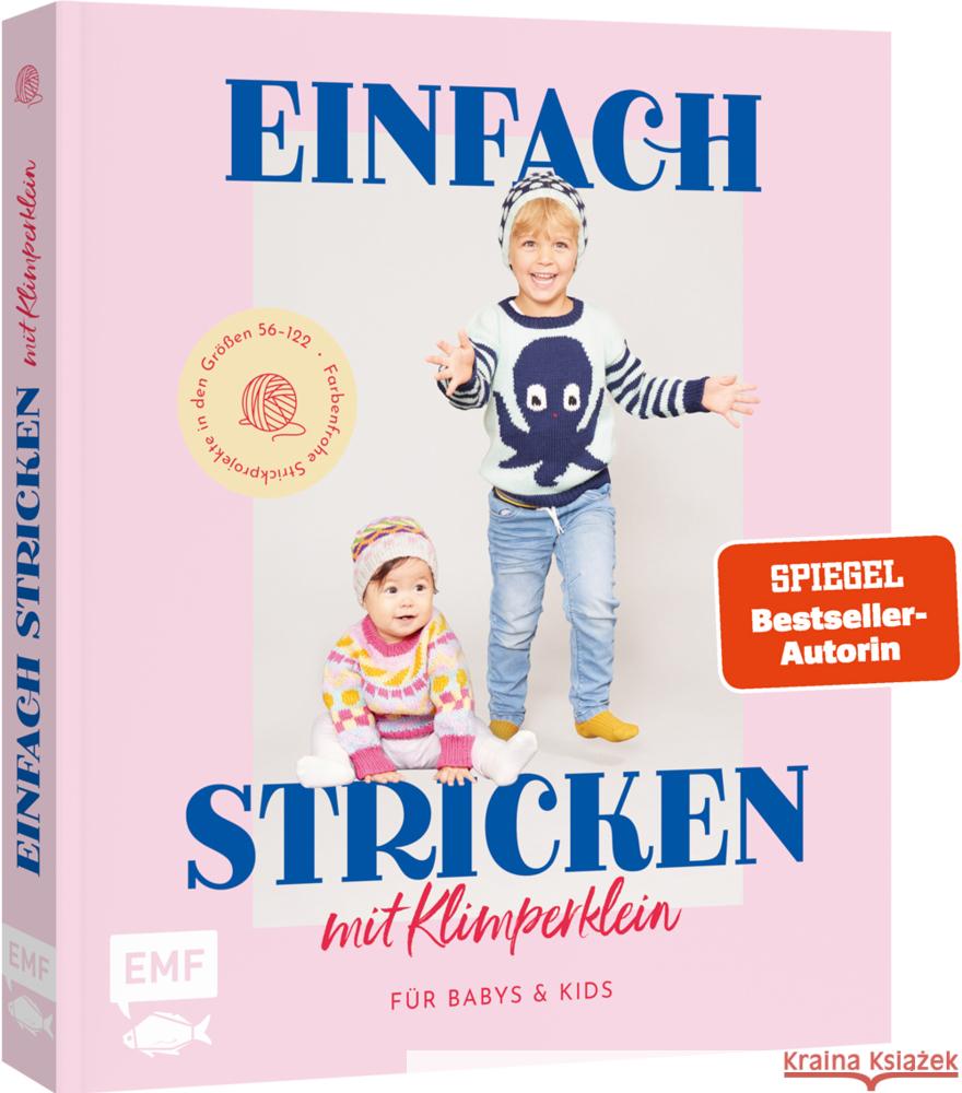 Einfach stricken mit Klimperklein - für Babys und Kids Pauline, Schmidt 9783745920628 Edition Michael Fischer - książka