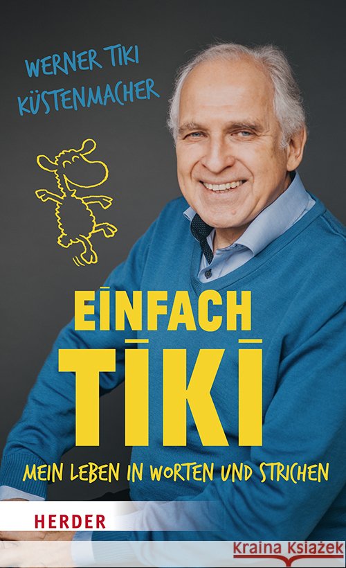 Einfach Tiki Küstenmacher, Werner Tiki 9783451601637 Herder, Freiburg - książka