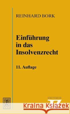 Einführung in das Insolvenzrecht Bork, Reinhard 9783161625640 Mohr Siebeck - książka