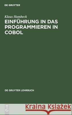 Einführung in das Programmieren in COBOL  9783110086935 De Gruyter - książka