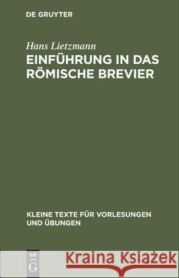 Einführung in das römische Brevier Hans Lietzmann 9783111291352 De Gruyter - książka