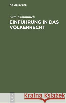 Einführung in Das Völkerrecht Kimminich, Otto 9783598105364 X_K. G. Saur - książka