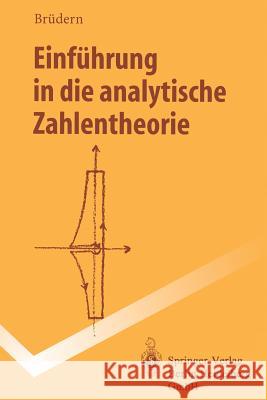 Einführung in Die Analytische Zahlentheorie Brüdern, Jörg 9783540588214 Springer - książka