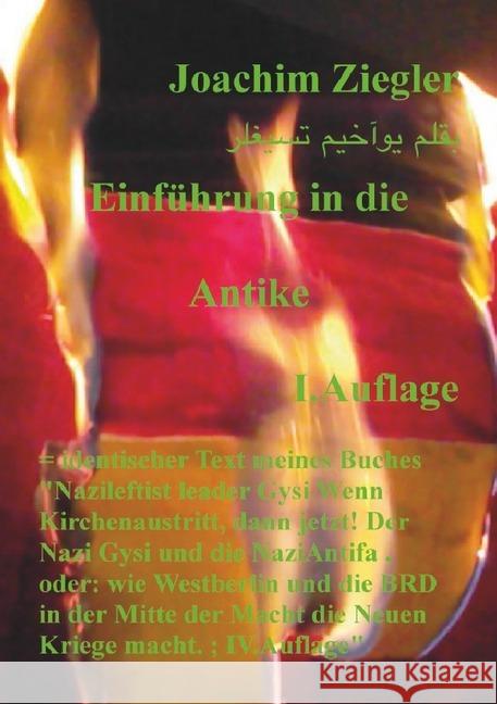 Einführung in die Antike I.Auflage : = identischer Text meines Buches 