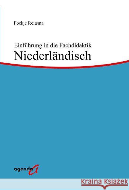 Einführung in die Fachdidaktik Niederländisch Reitsma, Foekje 9783896885593 agenda Verlag - książka