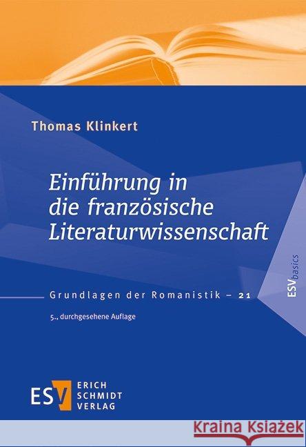 Einführung in die französische Literaturwissenschaft Klinkert, Thomas 9783503170807 Schmidt (Erich), Berlin - książka