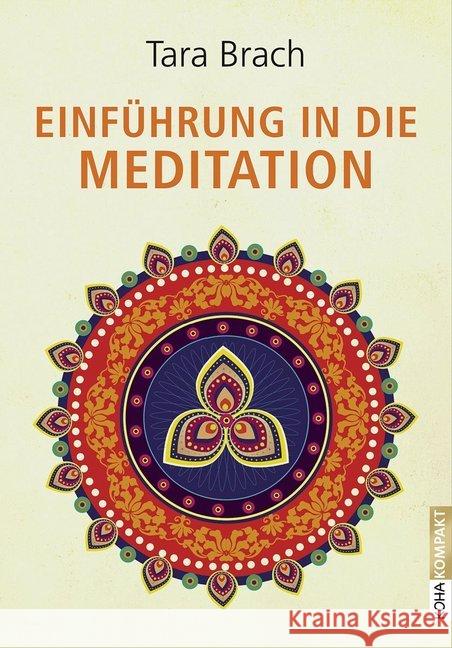 Einführung in die Meditation Brach, Tara 9783867282451 KOHA - książka