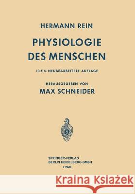 Einführung in die Physiologie des Menschen Rein, Hermann 9783662273258 Springer - książka