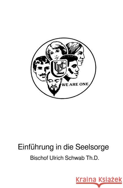 Einführung in die Seelsorge : Bischof Ulrich Schwab Th.D. Schwab Th.D., Bischof Ulrich 9783748567196 epubli - książka