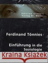 Einführung in die Soziologie Tönnies, Ferdinand 9783865506009 VDM Verlag Dr. Müller - książka