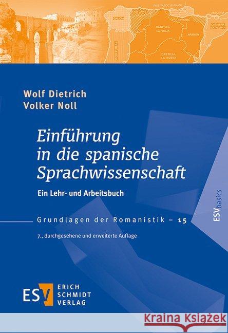 Einführung in die spanische Sprachwissenschaft : Ein Lehr- und Arbeitsbuch Noll, Volker; Dietrich, Wolf 9783503188154 Schmidt (Erich), Berlin - książka