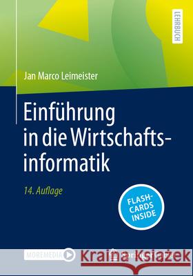Einf?hrung in Die Wirtschaftsinformatik Jan Marco Leimeister 9783662706459 Springer Gabler - książka