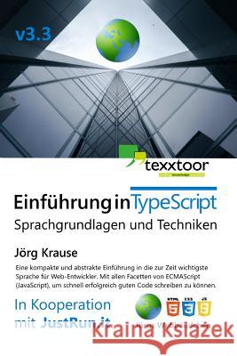 Einführung in Typescript: Sprachgrundlagen Und Techniken Krause, Jorg 9781980597377 Independently Published - książka