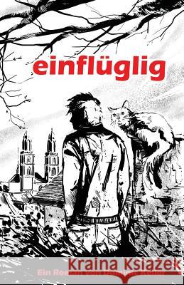 einflüglig Keller, Dominic 9781492996682 Createspace - książka