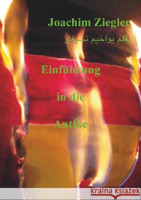 Einführung in die Antike Ziegler, Joachim 9783748575801 epubli - książka