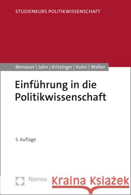 Einfuhrung in Die Politikwissenschaft Thomas Bernauer Detlef Jahn Patrick M. Kuhn 9783848779383 Nomos Verlagsgesellschaft - książka