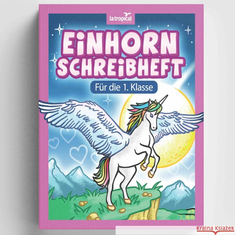 Einhorn Schreibheft für die 1. Klasse Ludwig, David 9783969080221 La Tropical Publishing - książka