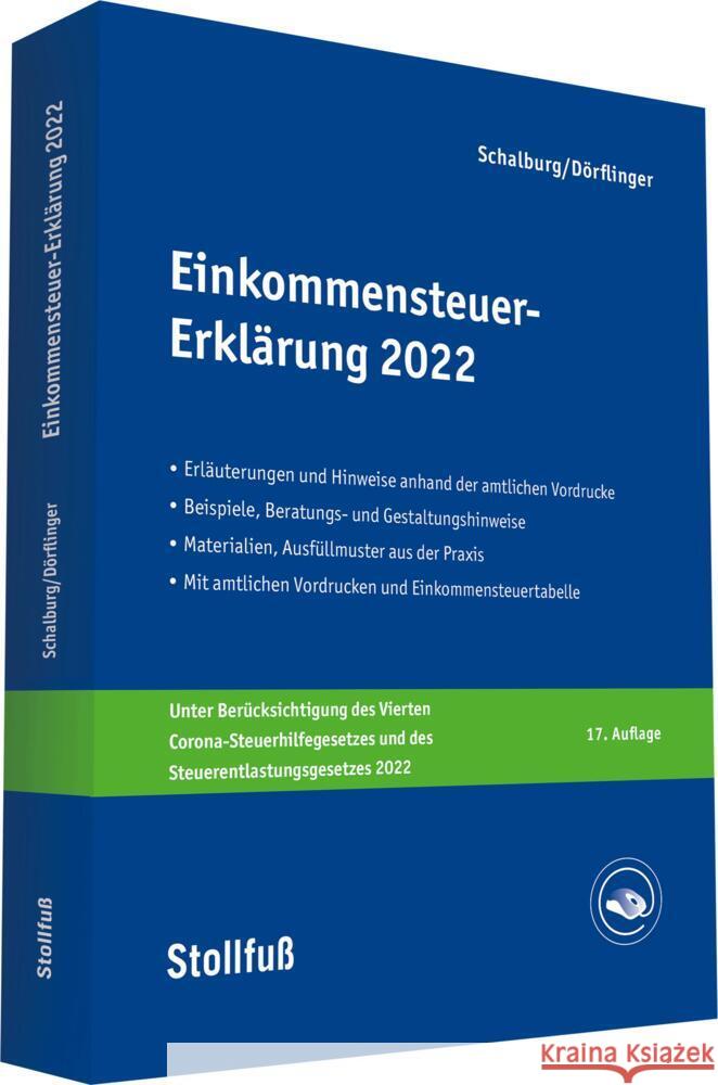 Einkommensteuer-Erklärung 2022 Schalburg, Martin, Dörflinger, Nina 9783083637226 Stollfuß Verlag Buch - książka