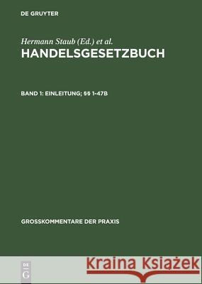 Einleitung; 1-47b Ulrich Burgard Hartmut Oetker Hermann Staub 9783899494075 Walter de Gruyter - książka