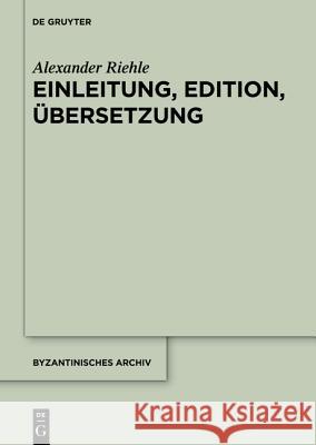 Einleitung, Edition, Übersetzung  9781614516019 De Gruyter Inc. - książka