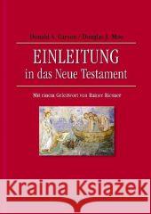 Einleitung in das Neue Testament Carson, D. A. Moo, Douglas J. Simon, Ralf 9783765595417 Brunnen-Verlag, Gießen - książka