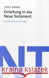 Einleitung in das Neue Testament : Studienausgabe Broer, Ingo Weidemann, Hans-Ulrich  9783429028466 Echter - książka