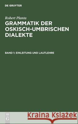 Einleitung und Lautlehre Robert Planta 9783111085630 De Gruyter - książka