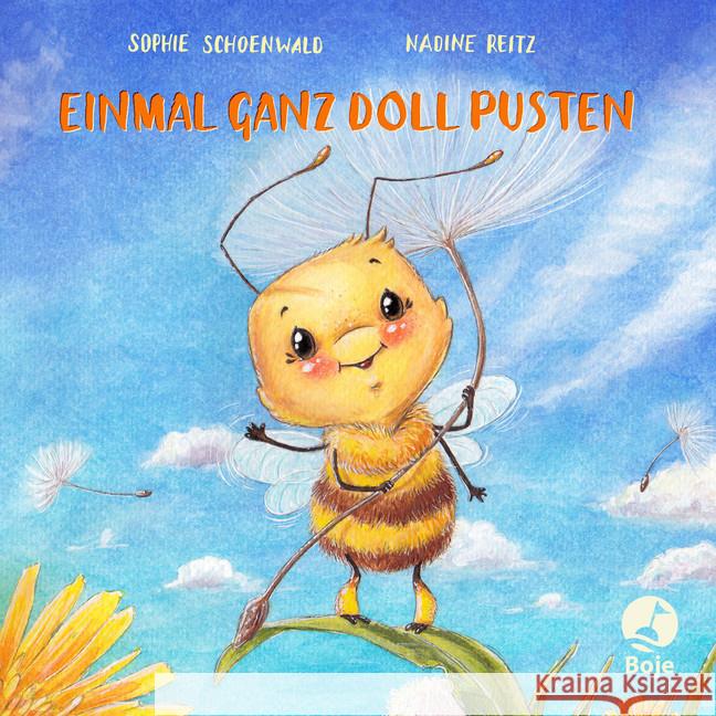 Einmal ganz doll pusten : Bilderbuch Schoenwald, Sophie 9783414825285 Boje Verlag - książka