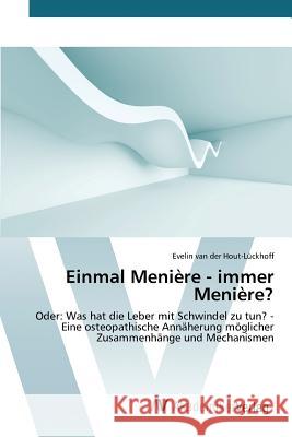 Einmal Menière - immer Menière? Van Der Hout-Lückhoff Evelin 9783639842234 AV Akademikerverlag - książka