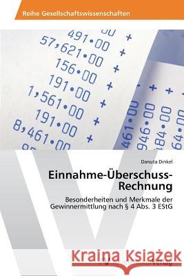 Einnahme-Uberschuss-Rechnung Dinkel Danuta 9783639499421 AV Akademikerverlag - książka