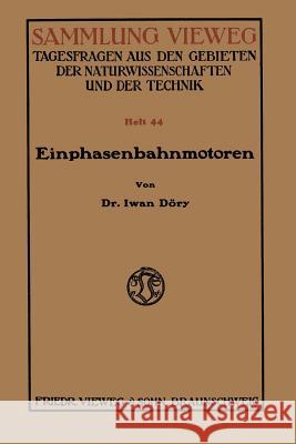 Einphasenbahnmotoren Iwan Dory 9783322980526 Vieweg+teubner Verlag - książka