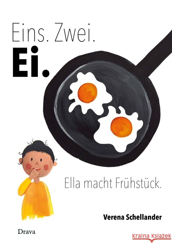 Eins. Zwei. Ei. Schellander, Verena 9783854359722 Drava - książka