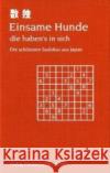 Einsame Hunde, die haben's in sich : Die schönsten Sudokus aus Japan Lin, Jean-Claude   9783772520556 Freies Geistesleben