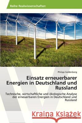 Einsatz erneuerbarer Energien in Deutschland und Russland Goldenberg, Philipp 9783639461480 AV Akademikerverlag - książka