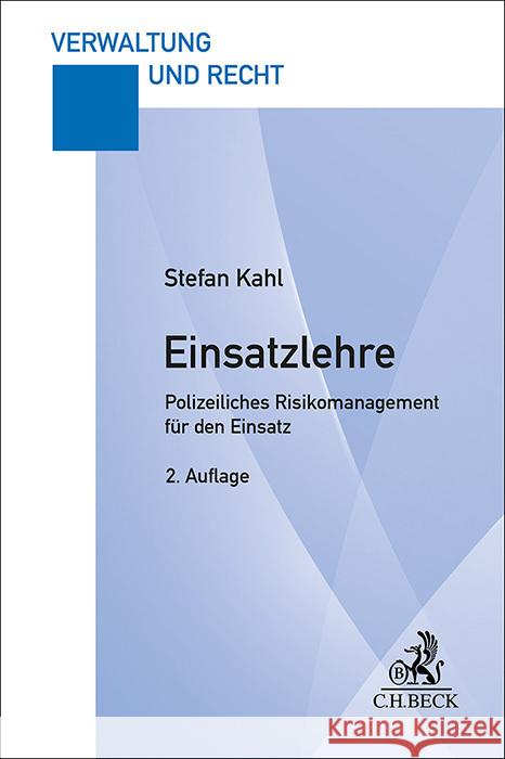 Einsatzlehre Kahl, Stefan 9783406826283 Beck Juristischer Verlag - książka
