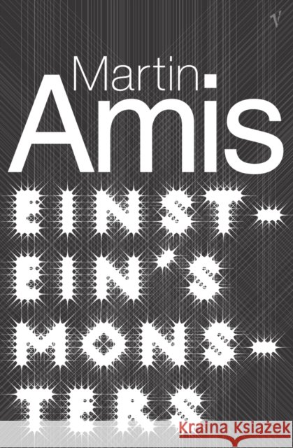 Einstein's Monsters Martin Amis 9780099768913 Vintage Publishing - książka