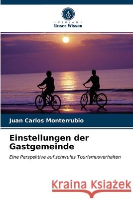 Einstellungen der Gastgemeinde Juan Carlos Monterrubio 9786203300512 Verlag Unser Wissen - książka